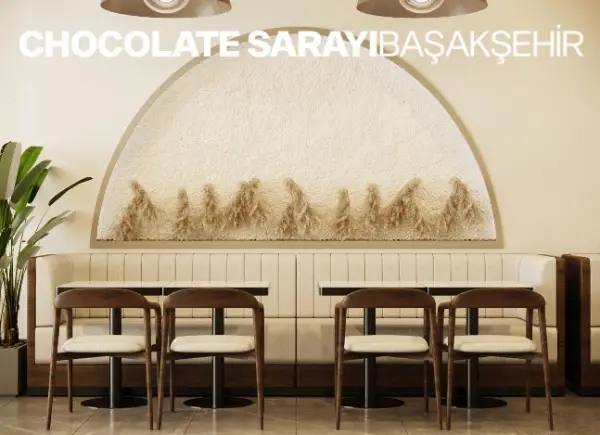 Chocolate Sarayı Başakşehir'2023